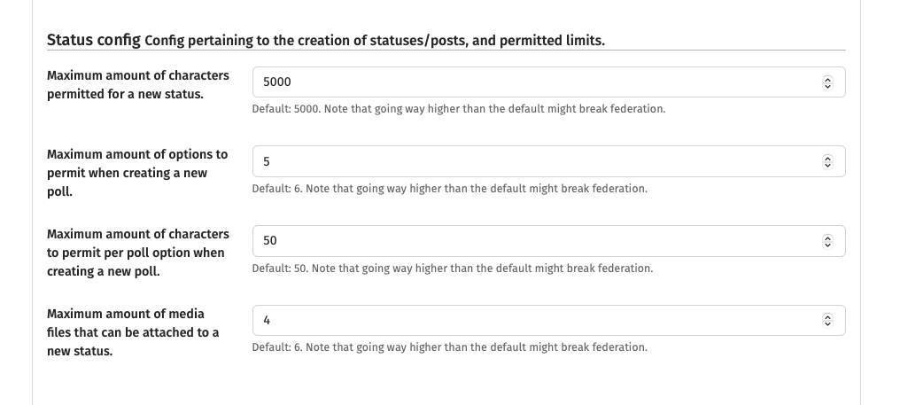 a screenshot of my GoToSocial configuration panel, where I can fine-tune a lot of settings (maximum number of characters permitted per post, maximum number of options in a poll, maximum amount  of media files, etc.)