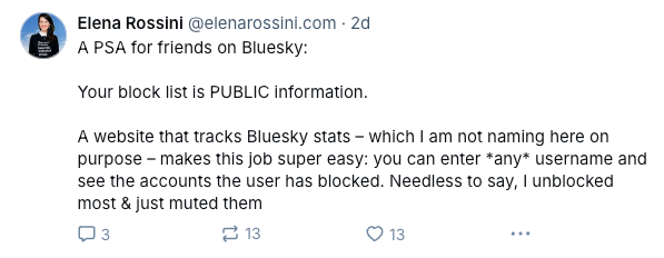 a screenshot of the same message ("PSA your block list is public information") posted on Bluesky. 3 replies, 13 boosts and 13 likes
