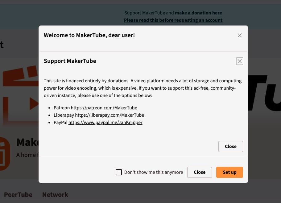 a screenshot of a pop-up window that reads "Wlecome to MakerTube, dear user! Support MakerTube" and then gives you the option of donating via Patreon, Liberapay or PayPal