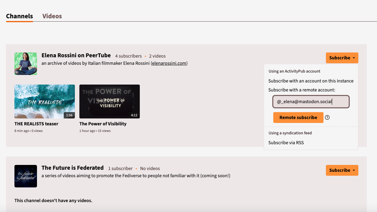 a screenshot of my PeerTube home showing the thumbnails of the two videos I had just imported in my channel. On the right there is the orange button "subscribe" and a pulldown menu saying "using an ActivityPub account". There I put my Mastodon username