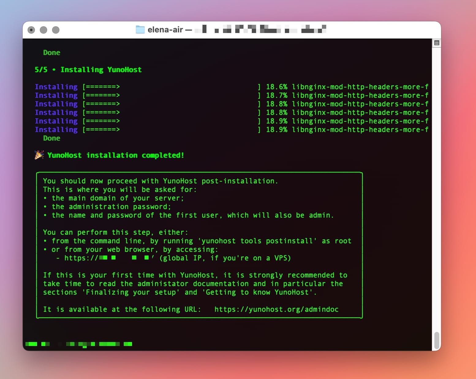 a screenshot of the Terminal window that says "YunoHost installation completed!" and then gives detailed instructions about what to do next