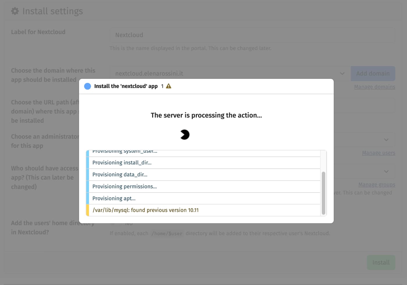 a white box over a greyed out web page. The title of the box reads: "install the nextcloud app" and below there is a headline that says "The server is processing the action" and a list of tasks under way like "Provisioning permissions"