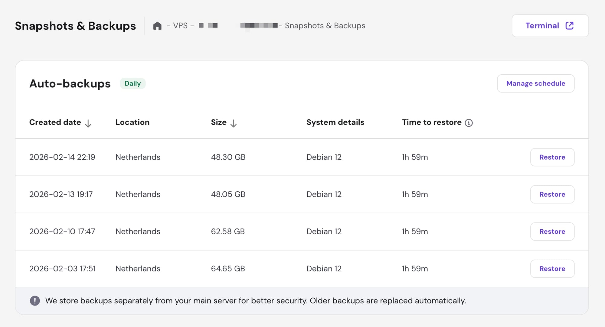 a screenshot showing the Hostinger dashboard on the page "Snapshots & Backups" there is a list of "auto-backups" with a label that reads "Weekly" and below it there are two backups taken at a day's interval. There is the create date, Location (Netherlands), Size (48GB), System details (Debian 12) and Time to Restore (1h 59m) listed for them. Next to each one there is a button that reads "Restore". Below the backups there is a line of text that reads "We store backups separately from your main server for better security. Older backups are replaced automatically"