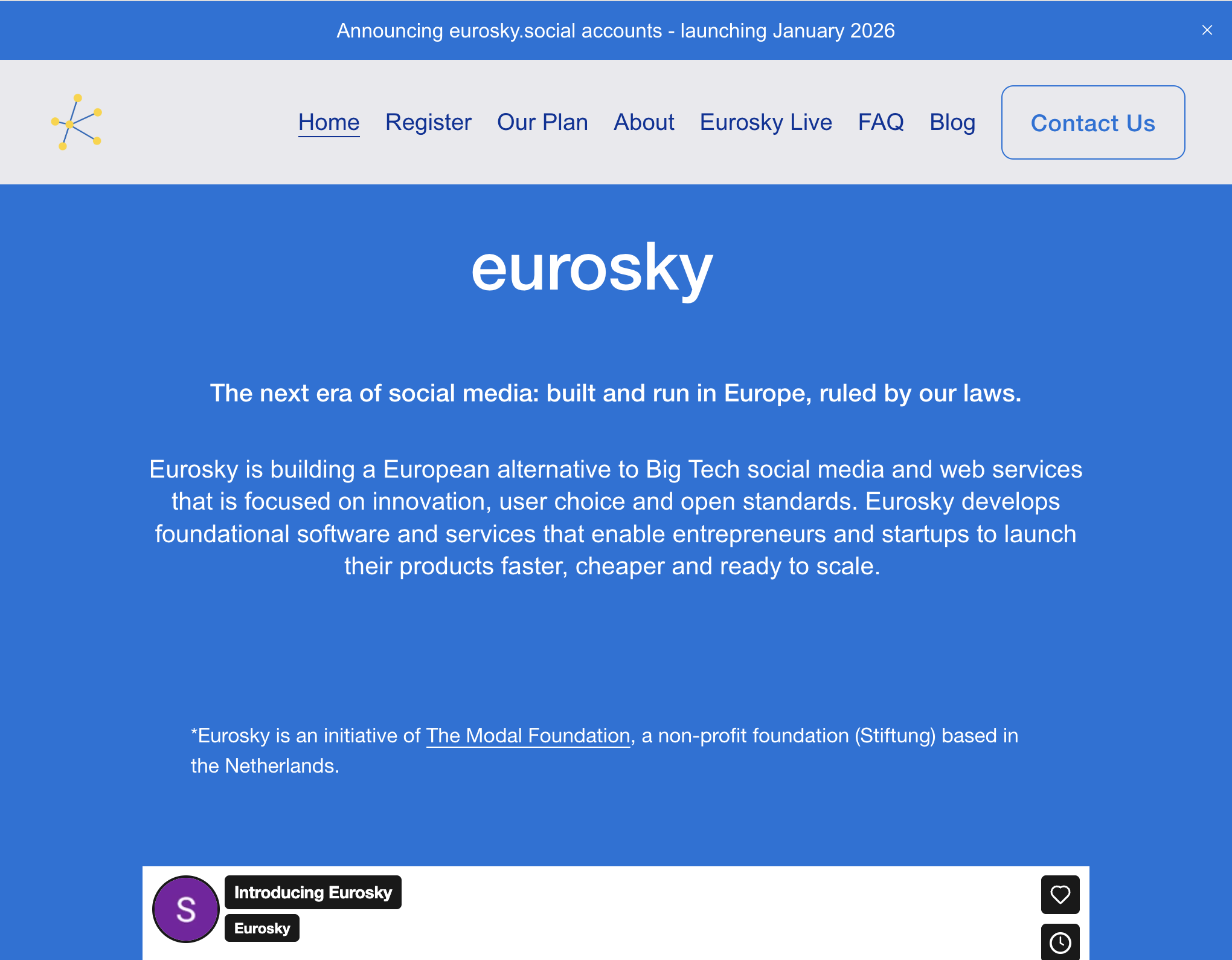 a screenshot of Eurosky's website from late January 2026. there is an announcement bar at the top saying that eurosky.social accounts would be launching in January 2026... and below text that says: "the next era of social media: built and run in Europe, ruled by our laws."