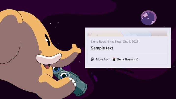 an illustration showing Mastodon's elephant mascot with a screenshot showing what an author card would look like on Mastodon